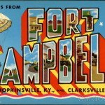 Greetings from Fort Campbell, Kentucky, between Hopkinsville, KY., and Clarksville, Tenn